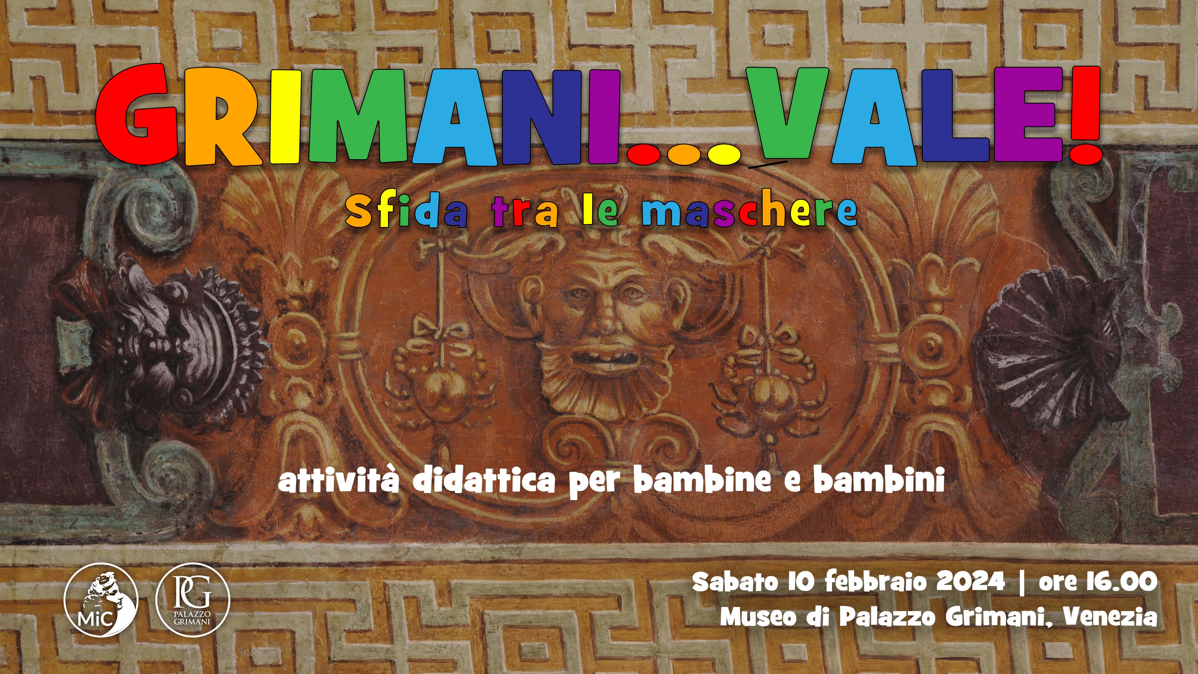 GRIMANI…VALE! | Attività didattica a Palazzo Grimani